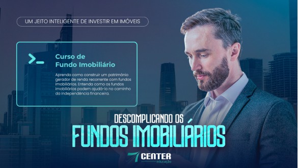 Descomplicando os Fundos Imobiliários